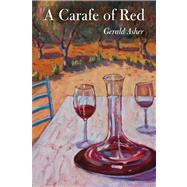 A Carafe of Red