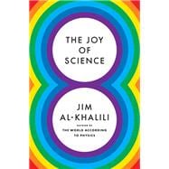 The Joy of Science