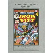 Marvel Masterworks Iron Fist Volume 1