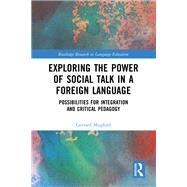 Exploring the Power of Social Talk in a Foreign Language