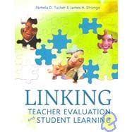 Linking Teacher Evaluation And Student Learning