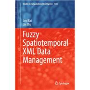 Fuzzy Spatiotemporal XML Data Management