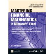 Mastering Financial Mathematics in Microsoft Excel A Practical Guide for Business Calculations