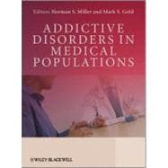 Addictive Disorders in Medical Populations
