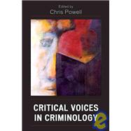 Critical Voices in Criminology