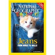 Explorer Books (Pathfinder Social Studies: People and Cultures): Jeans: From Mines To Malls