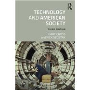 Technology and American Society: A History