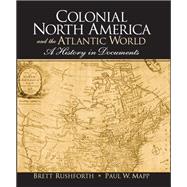 Colonial North America and the Atlantic World