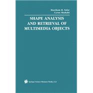 Shape Analysis and Retrieval of Multimedia Objects