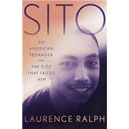 Sito An American Teenager and the City that Failed Him