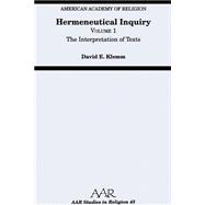 Hermeneutical Inquiry Volume 1: The Interpretation of Texts