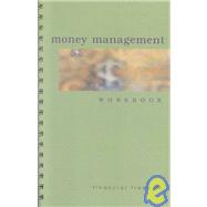 Money Management Workbook : Financial Freedom