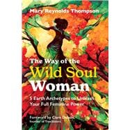 The Way of the Wild Soul Woman