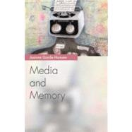 Media and Memory