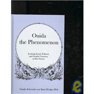 Ouida the Phenomenon