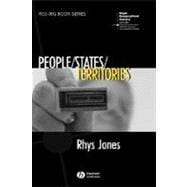 People - States - Territories The Political Geographies of British State Transformation