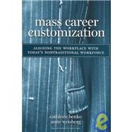 Mass Career Customization