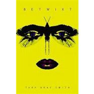 Betwixt