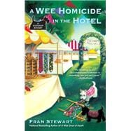 A Wee Homicide in the Hotel
