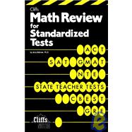 CliffsTestPrep<sup><small>TM</small></sup> Math Review For Standardized Tests