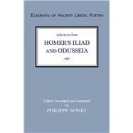 Selections from Homer's Iliad and Odusseia