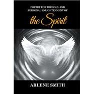 Poetry for the Soul and Personal Enlightenment of the Spirit