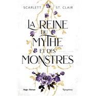 La reine du mythe et des monstres - Tome 02
