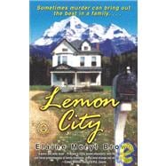 Lemon City A Novel