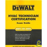 DEWALT  HVAC Technician Certification Exam Guide,9780977000333