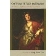 On Wings of Faith and Reason