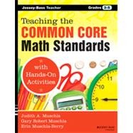Teaching the Common Core Math Standards With Hands-on Activities, Grades 3-5
