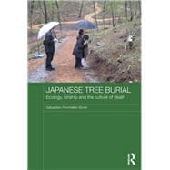 Japanese Tree Burial: Ecology, Kinship and the Culture of Death