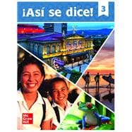 Asi se dice! Level 3, Student Edition