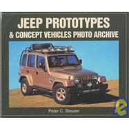 Jeep Prototypes & Concept Vehicles  Photo Archive