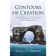 Contours of Creation book cover, ISBN 9781666730333