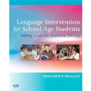 Language Intervention for School-Age Students