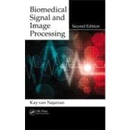 Biomedical Signal and Image Processing, Second Edition