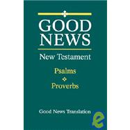 GNT New Testament with Psalms and Proverbs