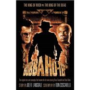Bubba Ho-Tep : The King of Rock vs. the King of the Dead