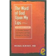 The Word of God upon My Lips