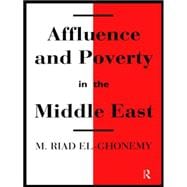 Affluence and Poverty in the Middle East