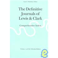 The Definitive Journals of Lewis & Clark