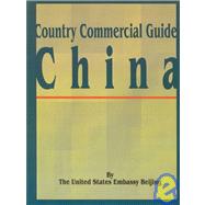 Country Commercial Guide : China