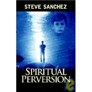 Spiritual Perversion