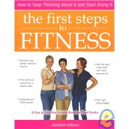 The First Steps to Fitness