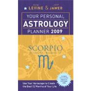 Your Personal Astrology Planner 2009: Scorpio