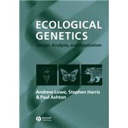 Ecological Genetics Design, Analysis, and Application