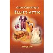 Grandmother Ellie's Attic