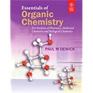Essentials Of Organic Chemistry: For Students Of Pharmacy, Medicinal Chemsitry And Biological Chemistry