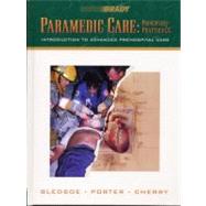 Paramedic Care: Principles Practice, Volume 1: Introduction to Advanced Prehospital Care